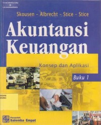 Akuntansi Keuangan: Konsep dan Aplikasi Ed. 1 (Buku 1)