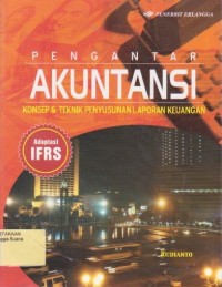 Pengantar Akuntansi : Konsep & Teknik Penyusunan Laporan Keuangan