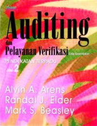 Auditing dan Pelayanan Verifikasi : Pendekatan Terpadu Ed. 9 (Jilid 2)