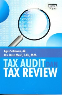 Tax Audit dan Tax Review Ed. 1