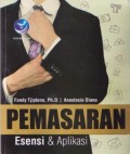 Pemasaran : Esensi dan Aplikasi Ed. 1