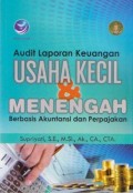 Audit Laporan Keuangan Usaha Kecil & Menengah Berbasis Akuntansi dan Perpajakan