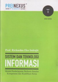 Sistem dan Teknologi Informasi : Modul Pembelajaran Berbasis Standar Kompetensi dan Kualifikasi Kerja Ed. 2 (Nomor 1)