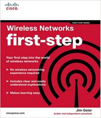 Wireless Networks First-Step Ed. 1