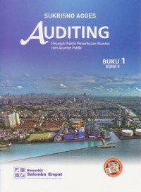 Auditing : Petunjuk Praktis Pemeriksaan Akuntan oleh Akuntan Publik Ed. 5 (Buku 1)