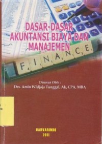 Dasar-Dasar Akuntansi Biaya dan Manajemen