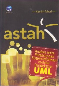 Astah : Analisis serta Perancangan Sistem Informasi melalui Pendekatan UML