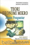 Teori Ekonomi Mikro : Suatu Pengantar Ed. 4