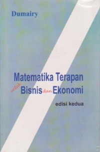 Matematika Terapan untuk Bisnis dan Ekonomi Ed. 2