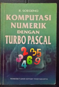 Komputasi Numerik dengan Turbo Pascal