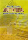 Dasar-dasar Audit Internal : Pedoman untuk Auditor Baru