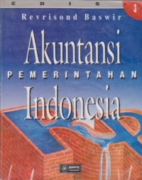 Akuntansi Pemerintah Indonesia Ed. 3