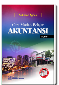 Cara Mudah Belajar Akuntansi (Buku 1)