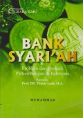 Bank Syariah : Problem dan Prospek Perkembangan di Indonesia