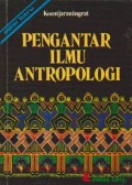 Pengantar Ilmu Antropologi Ed. Baru