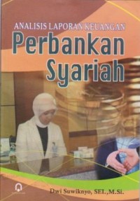 Analisis Laporan Keuangan Perbankan Syariah