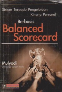 Sistem Terpadu Pengelolaan Kinerja Personel Berbasis Balanced Scorecard