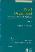 Teori Organisasi : Struktur, Desain  & Aplikasi Ed. 3