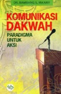 Komunikasi Dakwah : Paradigma untuk Aksi