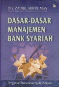 Dasar-Dasar Manajemen Bank Syariah