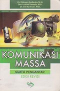 Komunikasi Massa : Suatu Pengantar Ed. Revisi