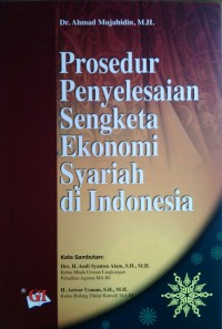 Prosedur Penyelesaian Sengketa Ekonomi Syariah di Indonesia