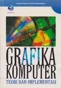 Grafika Komputer : Teori dan Impelementasi