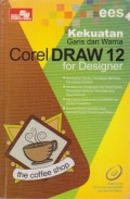 Kekuatan Garis dan Warna CorelDRAW 12 for Designer