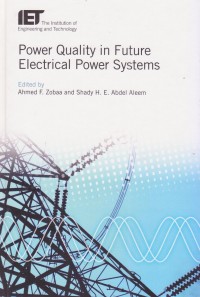 Power Quality in Future Electrical Power Systems