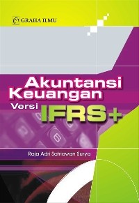 Akuntansi Keuangan Versi IFRS+ Ed. 1