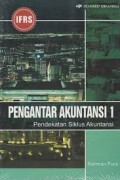 Pengantar Akuntansi 1 : Pendekatan Siklus Akuntansi