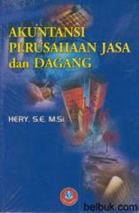 Akuntansi Perusahaan Jasa dan Dagang