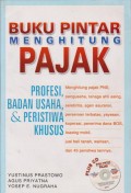 Buku Pintar Menghitung Pajak Profesi, Badan Usaha dan Peristiwa Khusus