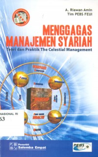 Menggagas Manajemen Syariah : Teori dan Praktik the Celestial Management