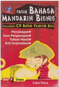 Fasih Bahasa Mandarin Bisnis Dilengkapi CD Audio Penutur Asli