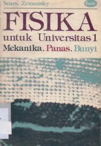 Fisika untuk Universitas 1 : Mekanika, Panas, Bunyi