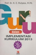 Guru dalam Implementasi Kurikulum 2013