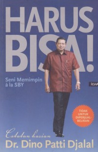 Harus Bisa Seni Memmimpin ala SBY