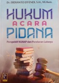 Hukum Acara Pidana : Perspektif KUHAP dan Peraturan Lainnya