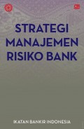 Strategi Manajemen Risiko Bank Ed. 1