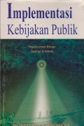 Implementasi Kebijakan Publik