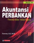 Akuntansi Perbankan : Transaksi dalam Valuta Rupiah Ed. 3