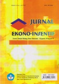 Jurnal Ekono-Insentif: Jurnal Ilmiah Bidang Ilmu Ekonomi - Kopertis Wilayah IV Vol. 11 (1) 2017