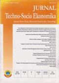 Jurnal Techno-Socio Ekonomika : Jurnal Ilmu-ilmu Ekonomi-Sosial dan Teknologi Vol. 4 (1) 2011