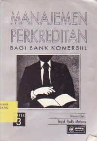 Manajemen Perkreditan Bagi Bank Komersil Ed. 3