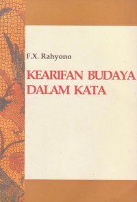 Kearifan Budaya Dalam Kata