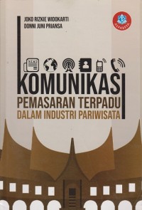 Komunikasi Pemasaran Terpadu dalam Industri Pariwisata