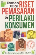 Konsep Dasar Riset Pemasaran & Perilaku Konsumen