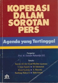 Koperasi dalam Sorotan Pers: Agenda yang Tertinggal