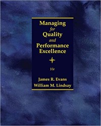 Managing for Quality and Performance Excellence Ed. 10